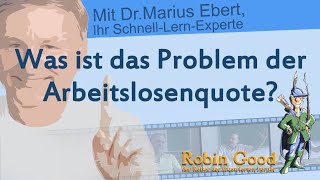 Was ist das Problem der Arbeitslosenquote [upl. by Gaby]