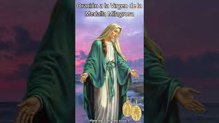 Oración a la Virgen de la Medalla Milagrosa catolicos virgenmilagrosa rincondeoracioncatolica [upl. by Nnaeerb]