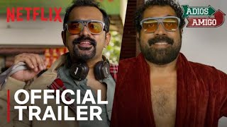 Adios Amigo  Official Trailer  Asif Ali Suraj Venjaramoodu  Nahas Nazar  Netflix India South [upl. by Allard]