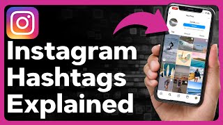 How Do Hashtags Work On Instagram [upl. by Grath]