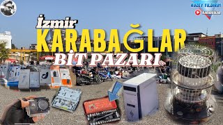 BİT PAZARI İZMİR KARABAĞLAR  BİT PAZARINDAN NE ALINIR  FİYATLAR NASIL [upl. by Kella]