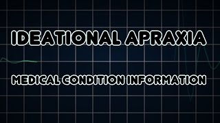 Ideational apraxia Medical Condition [upl. by Anwaf]