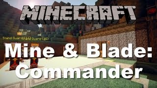 Minecraft MOUNT AND BLADE MOD [upl. by Maurita]