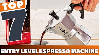 7 Best EntryLevel Espresso Machines for Coffee Enthusiasts [upl. by Alekahs]