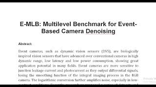 E MLB Multilevel Benchmark for Event Based Camera Denoising [upl. by Meri38]