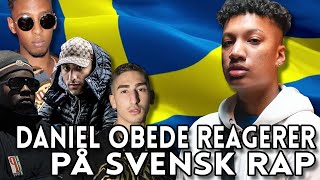 DANIEL OBEDE REAGERER PÅ SVENSK RAP  YLTV [upl. by Anamor]