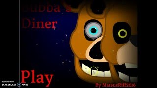 Scratch FNAF Fan Games  1 Bubbas Diner [upl. by Odnama451]