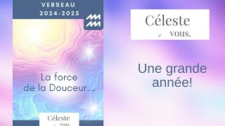 Verseau 20242025 Votre force vous permet de trouver un équilibre  ♒ [upl. by Woodsum]