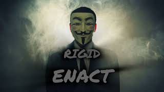 Enact  RiGiD  bass boosted  album Vendetta  mix Remix [upl. by Kind916]