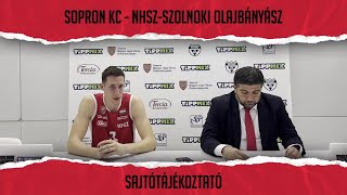 Sopron KC  NHSZSzolnoki Olajbányász sajtótájékoztató [upl. by Yk473]