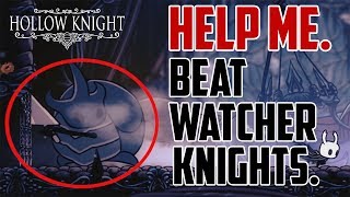 Hollow Knight  Watcher Knights No Damage [upl. by Nivak]