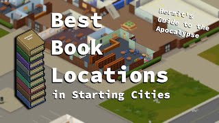 Best Book Locations in Project Zomboid [upl. by Linehan258]