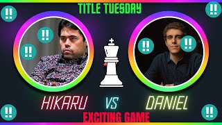 Hikaru vs DanielTitle Tuesdaychess GothamChess GMHikaru [upl. by Heintz791]