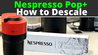 How to Descale your Nespresso Vertuo POP  A Simple StepbyStep Guide [upl. by Monah]