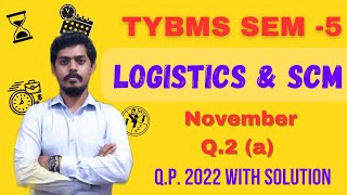 Logistics amp SCM QP With Solution l Q2C l TYBMS SEM 5 l Mumbai University l Mukund Sir [upl. by Adler]