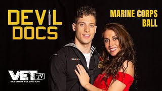 Marine Corps Ball  Devil Docs  Season 1  VET Tv Trailer [upl. by Hbaruas702]