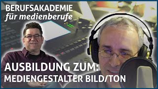 Mediengestalterin Bild und Ton  Berufsakademie für Medienberufe [upl. by Asilram]