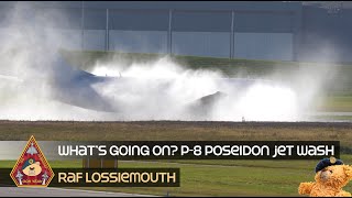 WHATS GOING ON P8 POSEIDON JET WASH POST FLIGHT RINSE FACILITY ANTI SALT WATER • RAF LOSSIEMOUTH [upl. by Ymia]