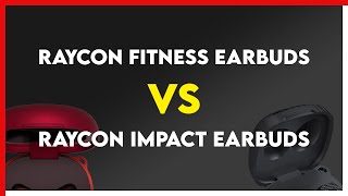 Raycon Fitness Earbuds vs Raycon Impact Earbuds Comparison [upl. by Aoht]