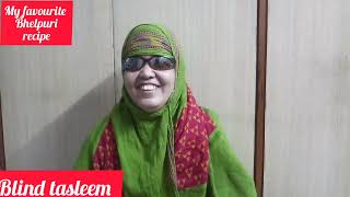 Bhel Puri Recipe Ramzan Special Blind Tasleem Nazeer [upl. by Mel]