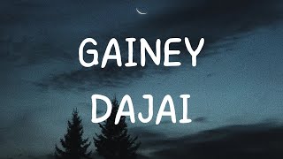 Gainey Dajaiगाइने दाजैSong by Trishna Gurung Full Lyrics [upl. by Aneertak]