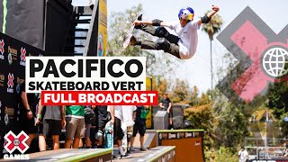 Pacifico Skateboard Vert FULL COMPETITION  X Games 2022 [upl. by Kieryt]