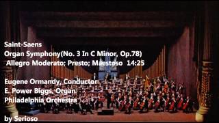 saint saens organ symphony ormandy [upl. by Reisfield]