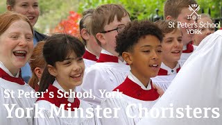 York Minster Choristers  St Peters Junior School [upl. by Doowle]