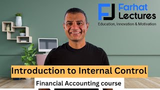 Introduction to Internal Control Financial Accounting [upl. by Mckee4]