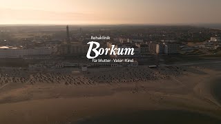 Die Rehaklinik Borkum für MutterVater  Kind der Kur  Reha GmbH [upl. by Livvie]