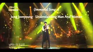 Immortal Song 2 Jung Joonyoung  Understanding Man And Woman [upl. by Ydarg]