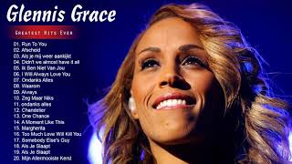 Glennis Grace Best Songs  Glennis Grace Greatest Hits Full Album [upl. by Bliss941]