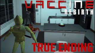 Vaccine Rebirth  Very Hard Difficulty True Ending [upl. by Ardys731]