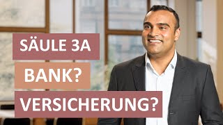 3a Bank oder Versicherung Was passt in welcher Lebenssituation besser [upl. by Keelin]