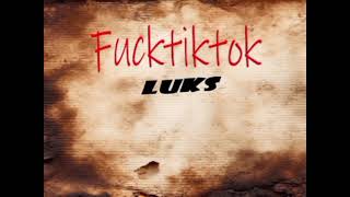 LuksFTikTok prod by [upl. by Sellihca]