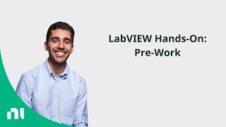 LabVIEW HandsOn PreWork [upl. by Ignatz]