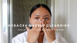 Rosacea skin makeup cleansing  1 product only amp simple routine [upl. by Naened907]