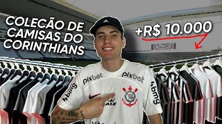 GASTEI 10mil em CAMISAS do CORINTHIANS  minha coleção 🦅⚫⚪ [upl. by Aehsel]