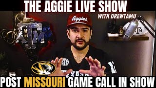 Post Missouri Call In Show  The Aggie Live Show With Drewtamu [upl. by Afirahs]