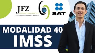 ¿Qué es y como funciona la Modalidad 40 del IMSS [upl. by Ylla108]