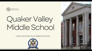 Quaker Valley Middle School 2024 National Blue Ribbon Teacher Video [upl. by Yanad]