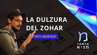 La DULZURA del ZOHAR [upl. by Valdis765]