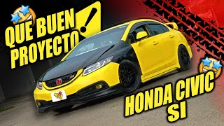 HONDA CIVIC 2013 SI QUE BELLEZA DE PROYECTO [upl. by Laughry841]