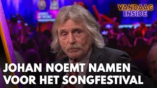 Johan noemt twee verrassende namen voor het Songfestival  VANDAAG INSIDE [upl. by Sheley223]