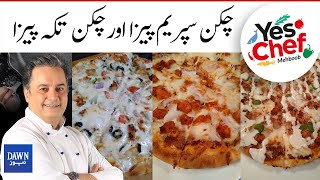 Yes Chef Mehboob  Flavorsome Chicken Supreme Pizza  Chicken Tikka Pizza  3rd June 2021 [upl. by Sirromed]