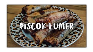 cara membuat piscok kulit lumpia LUMER 4 Bahan [upl. by Greta34]