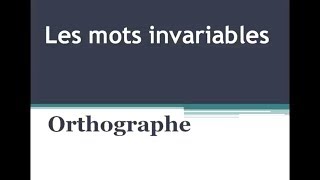 les mots invariables  grammaire cours et exercices corrigés تعلم اللغة اللغة الفرنسية [upl. by Notlrac]