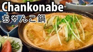 Chankonabe ちゃんこ鍋  Feasting Like a Sumo Wrestler in Japan [upl. by Shelli]