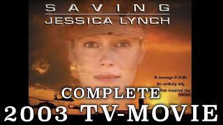 quotSaving Jessica Lynchquot 2003  Iraq War Military drama [upl. by Sacram]