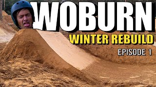 BIKE PARK BUILD WOBURN WINTER REBUILD  Episode 1 [upl. by Arther]